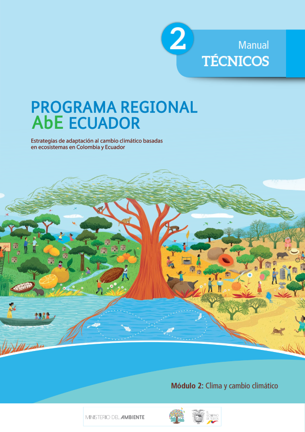 Módulo 2- Manual para Técnicos Programa Regional AbE Ecuador