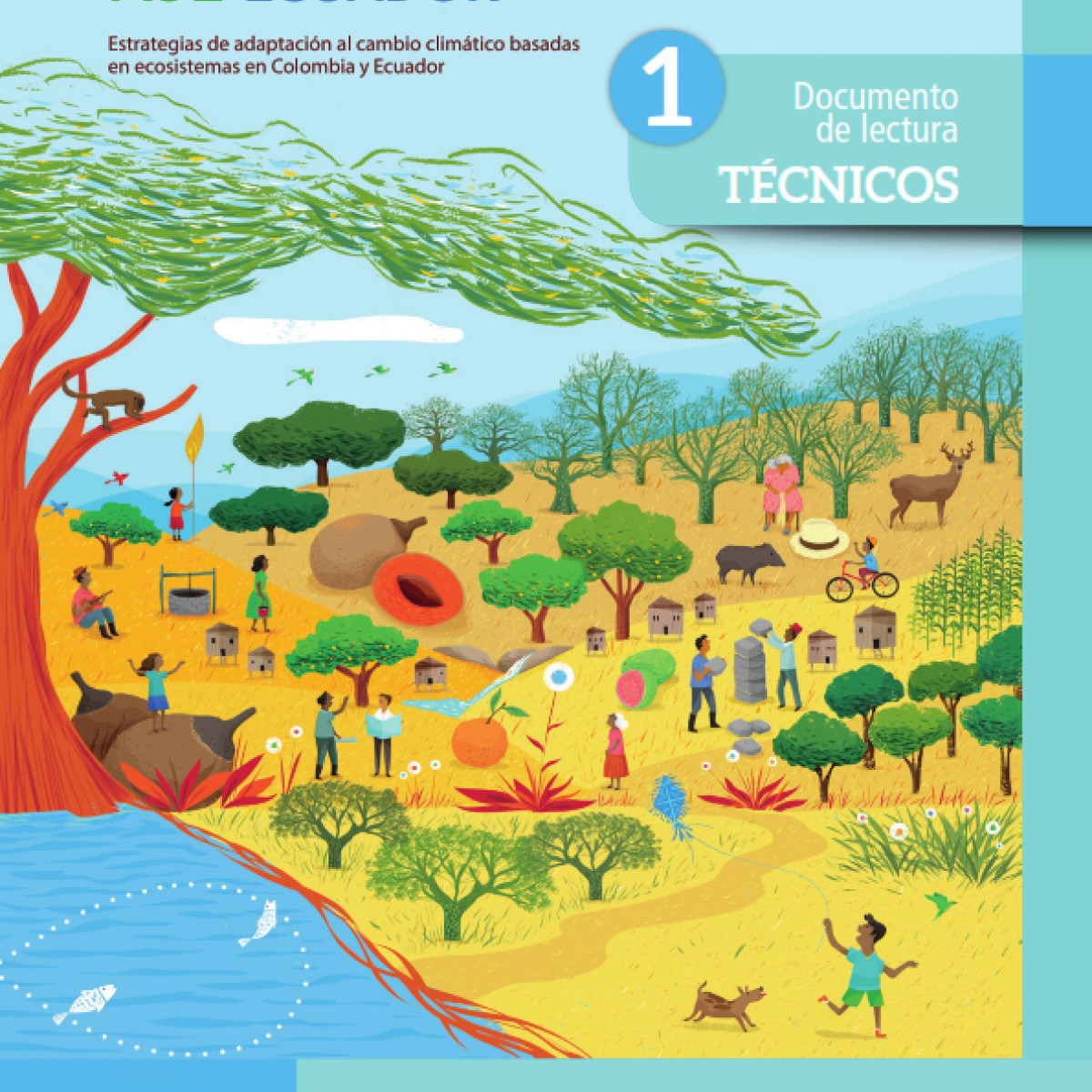 Módulo 1 - Documento de Lectura para técnicos Programa Regional AbE Ecuador